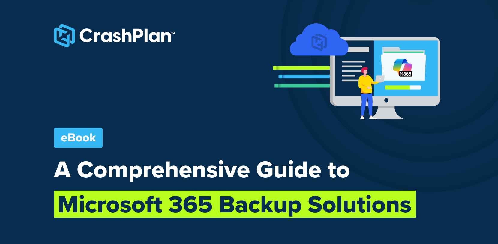 Guide to Microsoft 365 Backup