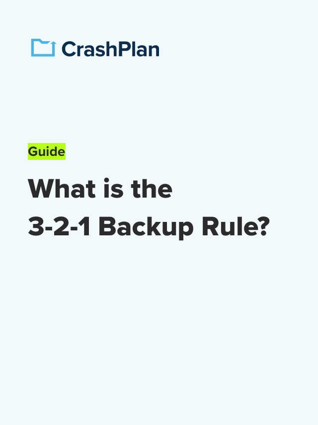 What is the 3-2-1 Backup Rule Guide